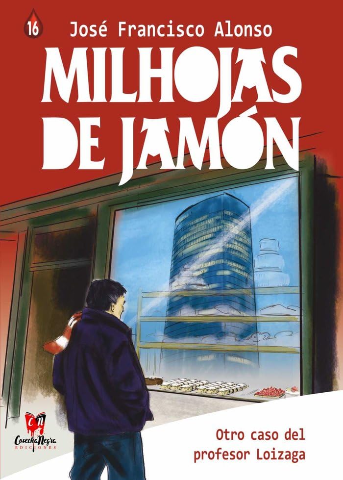 Milhojas de jamón: Los casos del profesor Loizaga (Novela policiaca, Band 16) Contemporary literature