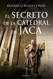 EL SECRETO DE LA CATEDRAL DE JACA Books