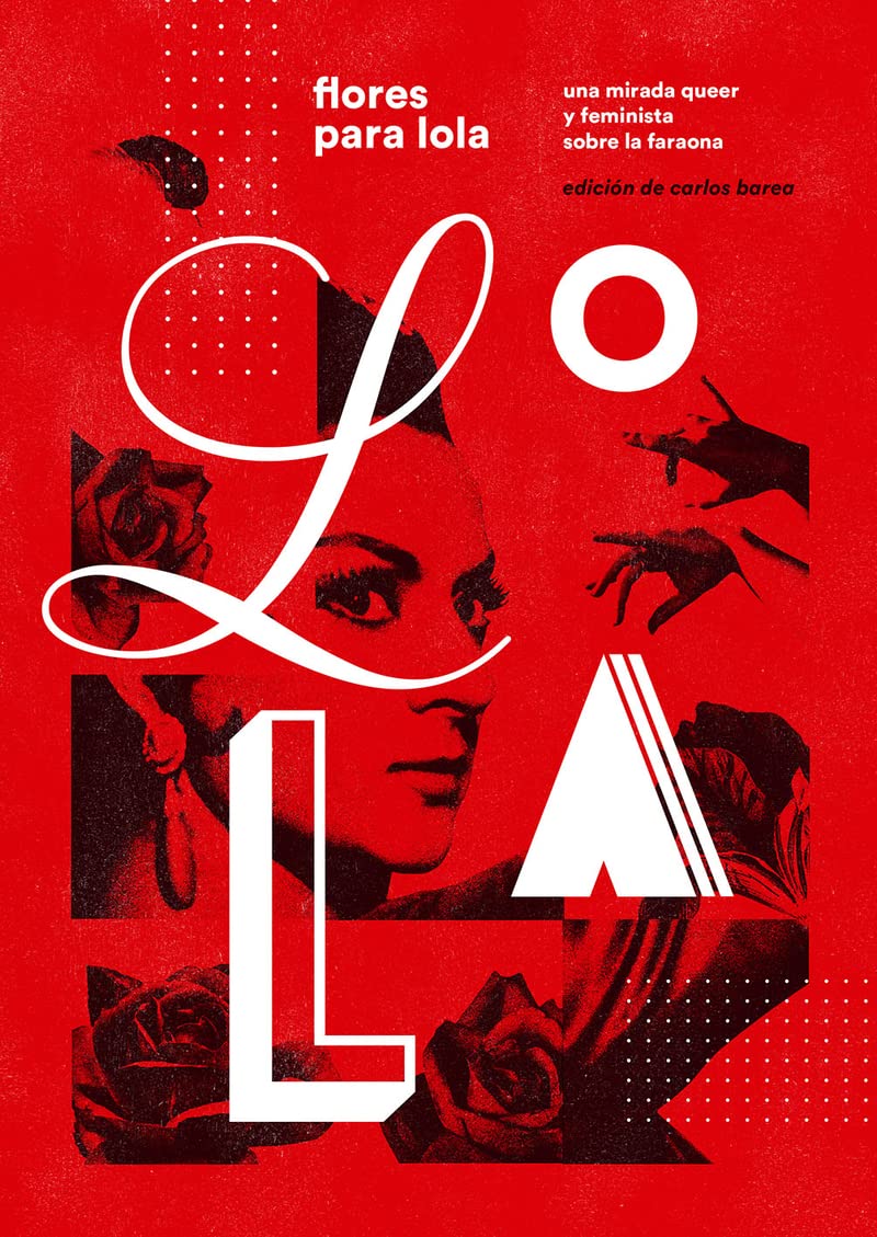 Flores para Lola: Una mirada queer y feminista sobre La Faraona Books