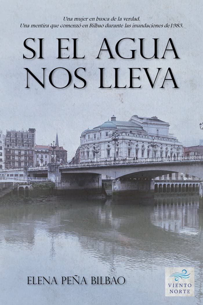 Si el agua nos lleva Contemporary literature