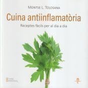 Cuina antiinflamatoria : receptes fàcils per al dia a dia book