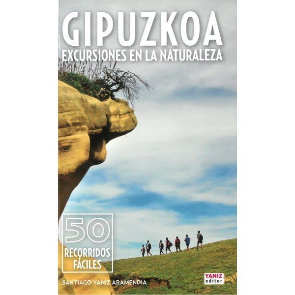GIPUZKOA: EXCURSIONES EN LA NATURALEZA book
