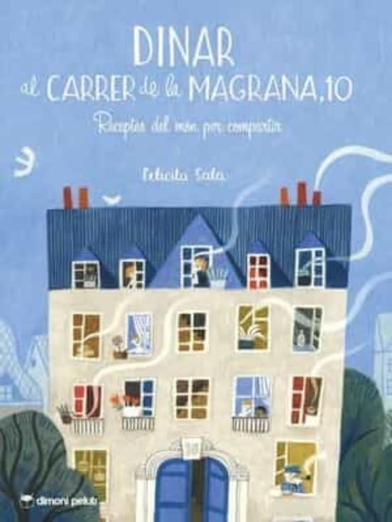Carrer de la Magrana. Receptes del mon per compartir book