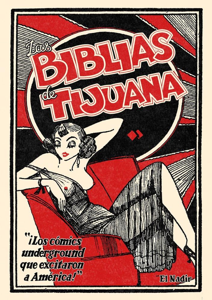 Las biblias de Tijuana (El Nadir gráfica, Band 1) Manga