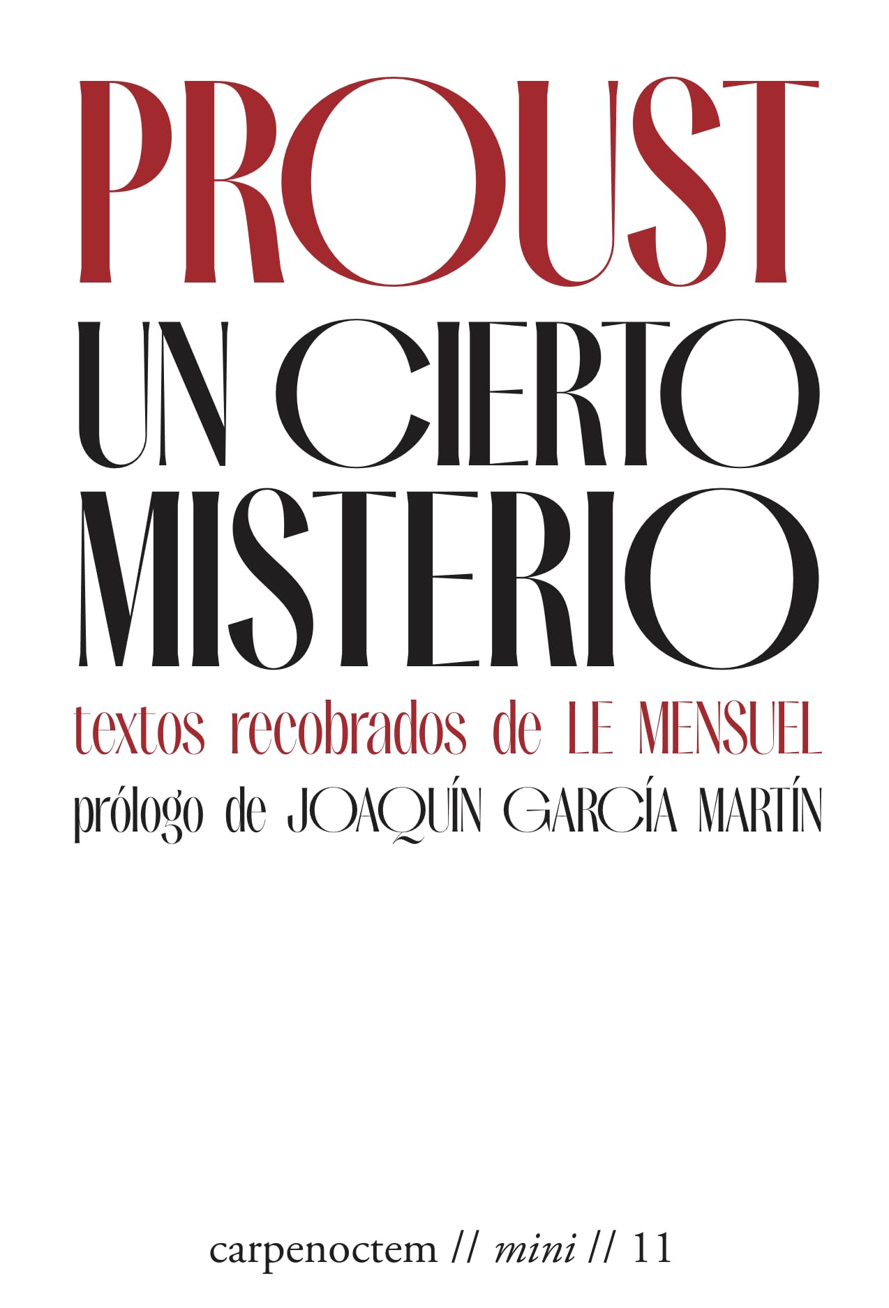 Un cierto misterio.: Textos recobrados de Le Mensuel book
