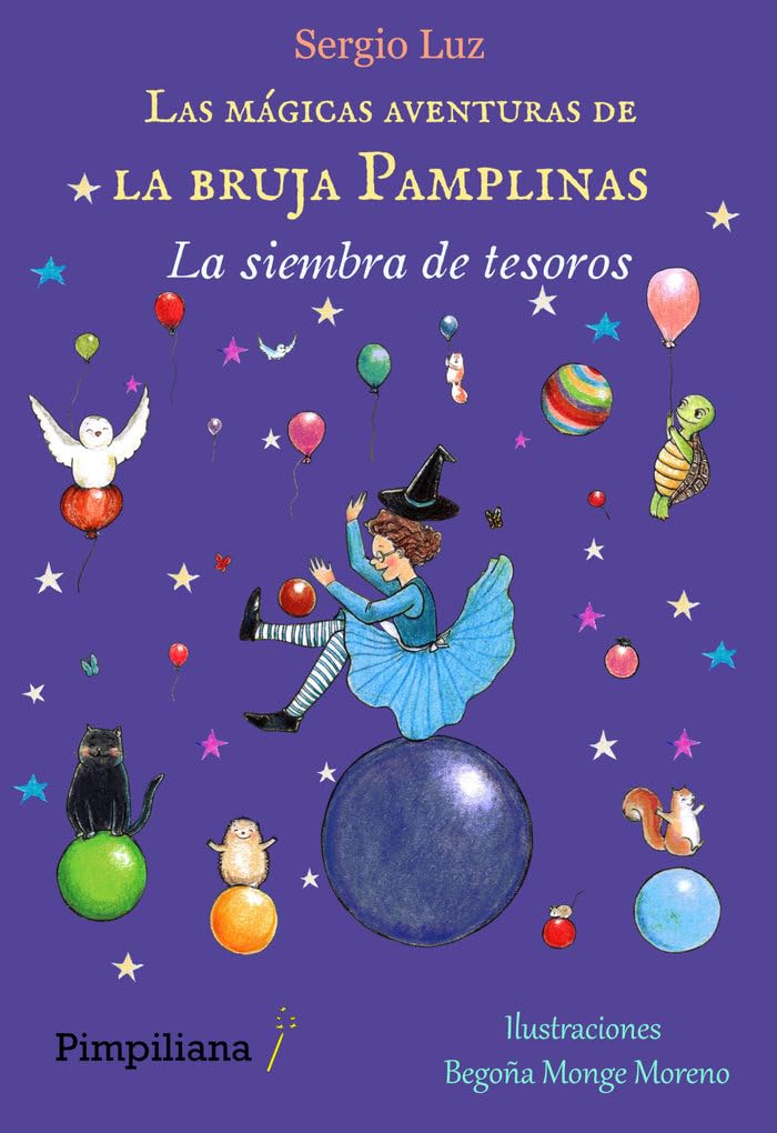 La siembra de tesoros (Las mágicas aventuras de la bruja Pamplinas, Band 6) Novels & Short Stories