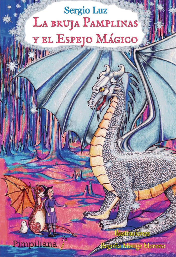 La bruja Pamplinas y el Espejo Mágico Novels & Short Stories