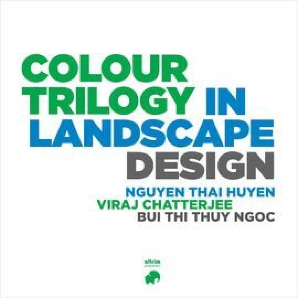 COLOR TRILOGY IN LANDSCAPE DESIGN Architecture