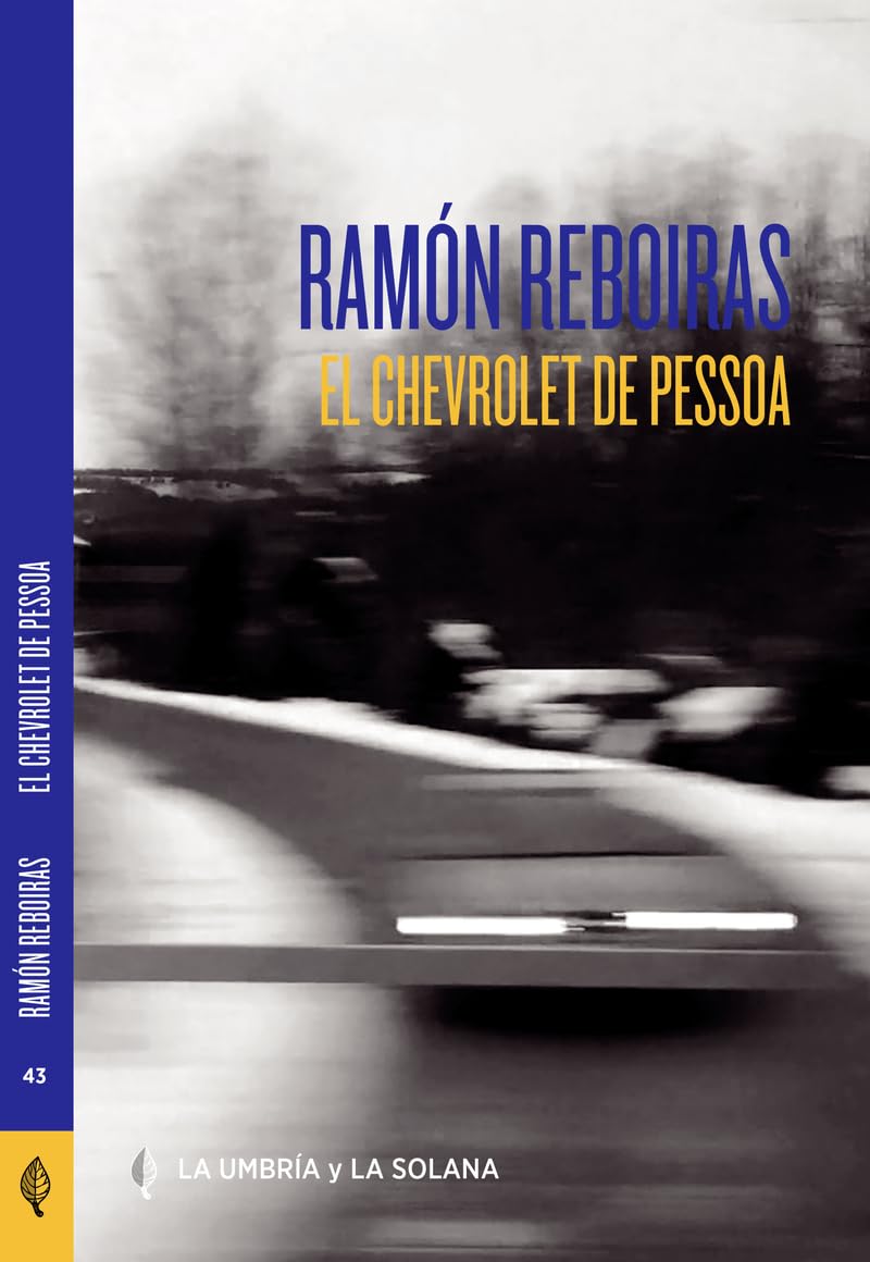 El Chevrolet de Pessoa (Colección abierta, Band 43) Contemporary literature