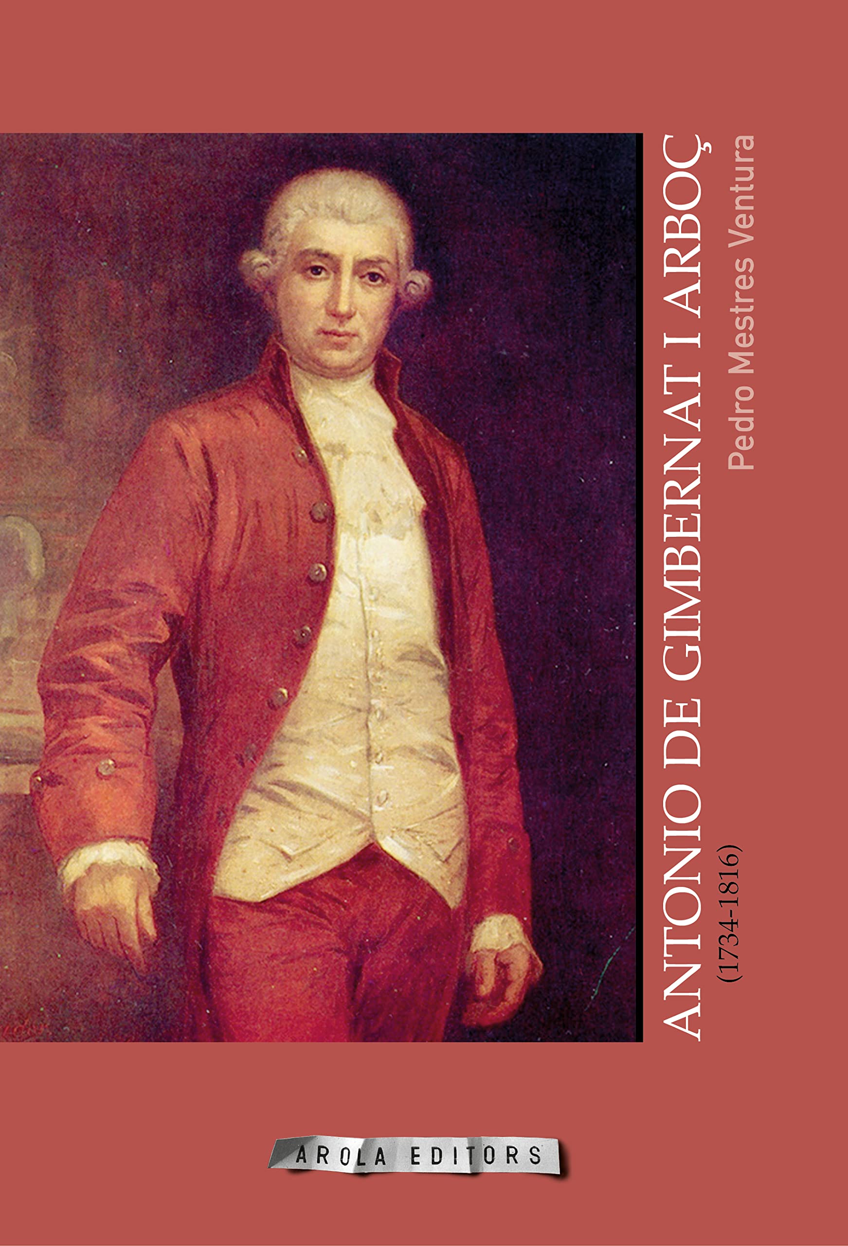 ANTONIO DE GIMBERNAT I ARBOC (1734-1816) book