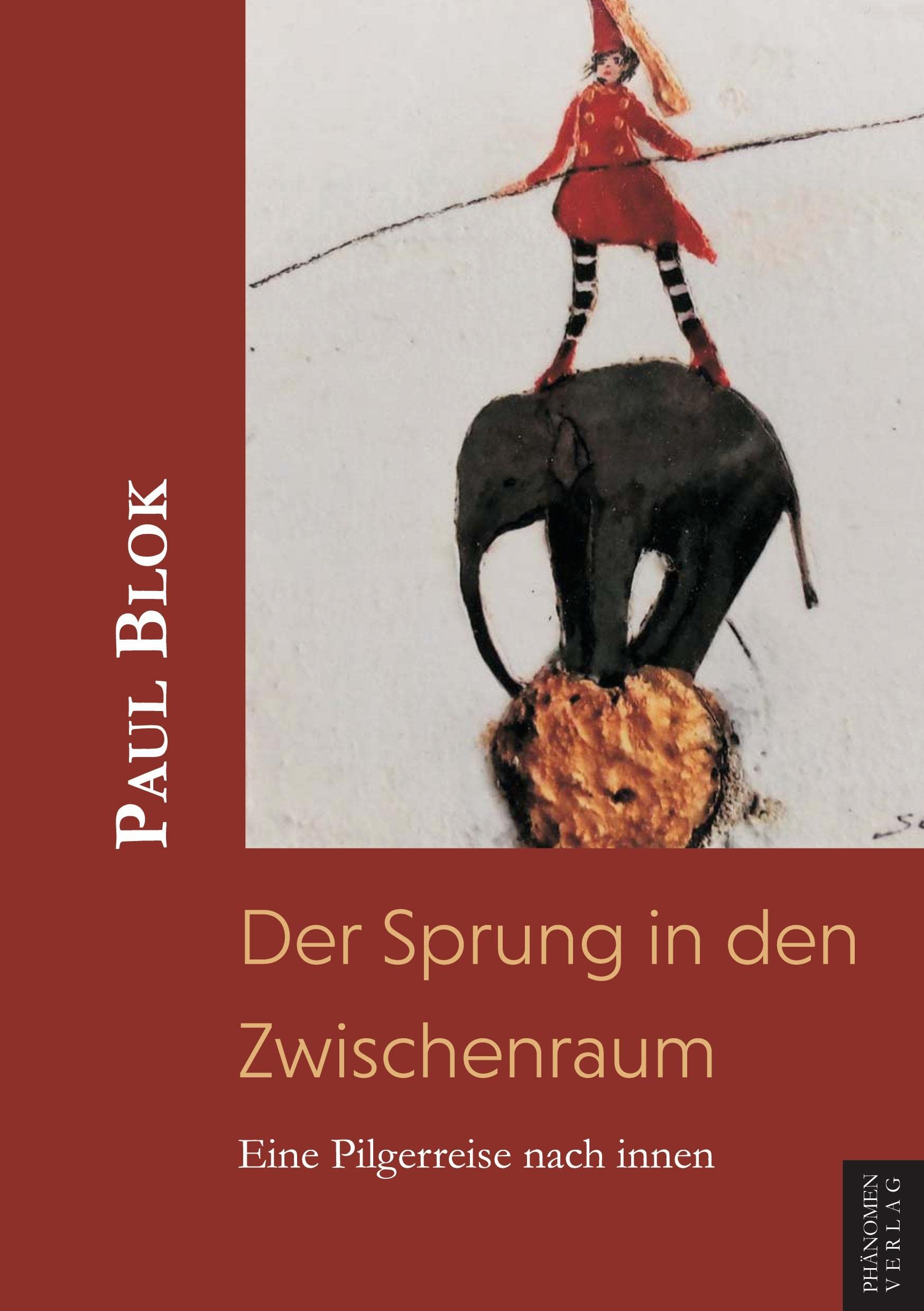 Der Sprung in den Zwischenraum: Eine Pilgerreise nach innen Religion & Esotericism