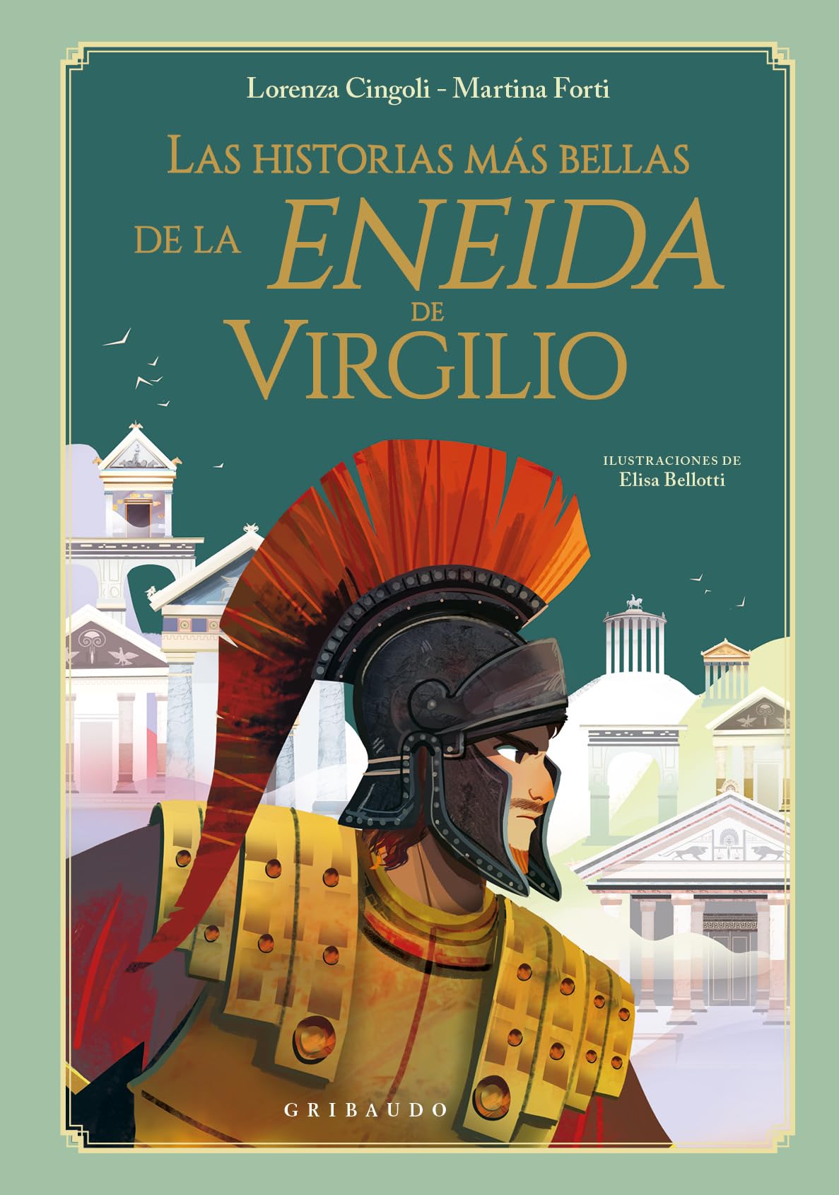 Las historias más bellas de la Eneida de Virgilio (Mitos y leyendas) Fairy Tales & Legends