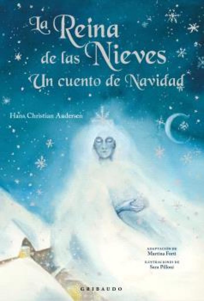 La Reina de las Nieves. Un cuento de Navidad (Cuentos para todos) Fairy Tales & Legends