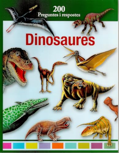 DINOSAURES: 200 Preguntes i respostes book