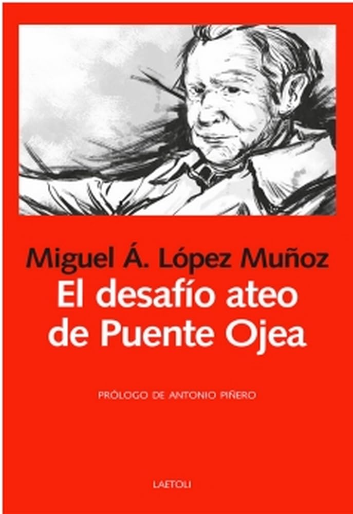 El desafío ateo de Puente Ojea book