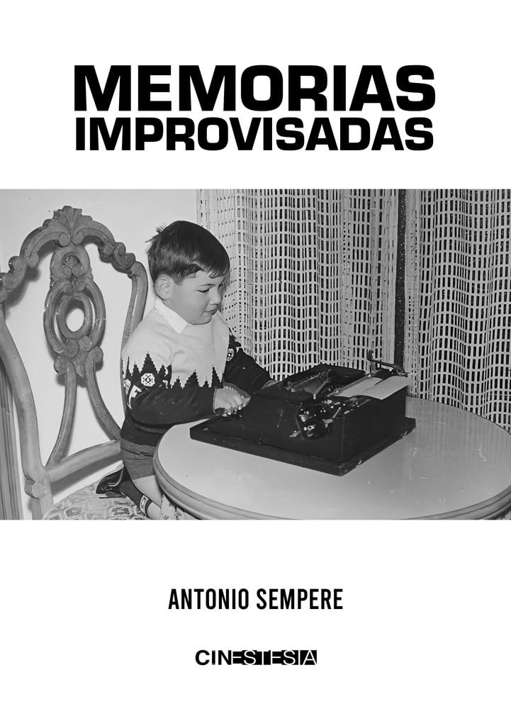 Memorias improvisadas de Antonio Sempere Books