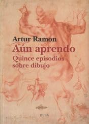 Aún aprendo: Quince episodios sobre pintura (Elba) Film, Art & Culture