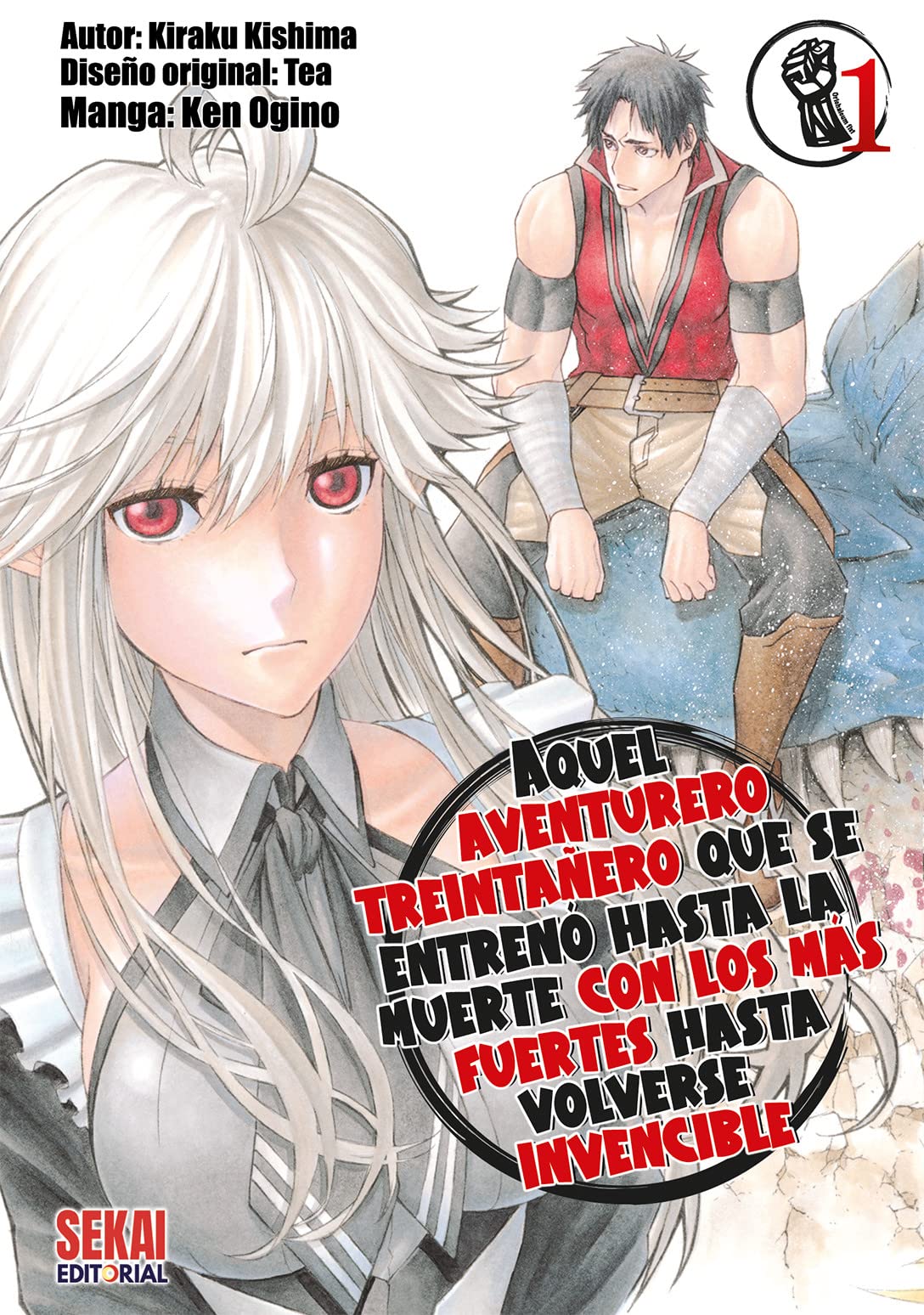 Aquel aventurero treintañero que se entrenó hasta la muerte con los más fuertes hasta volverse invencible 1 book