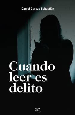 Cuando leer es delito book