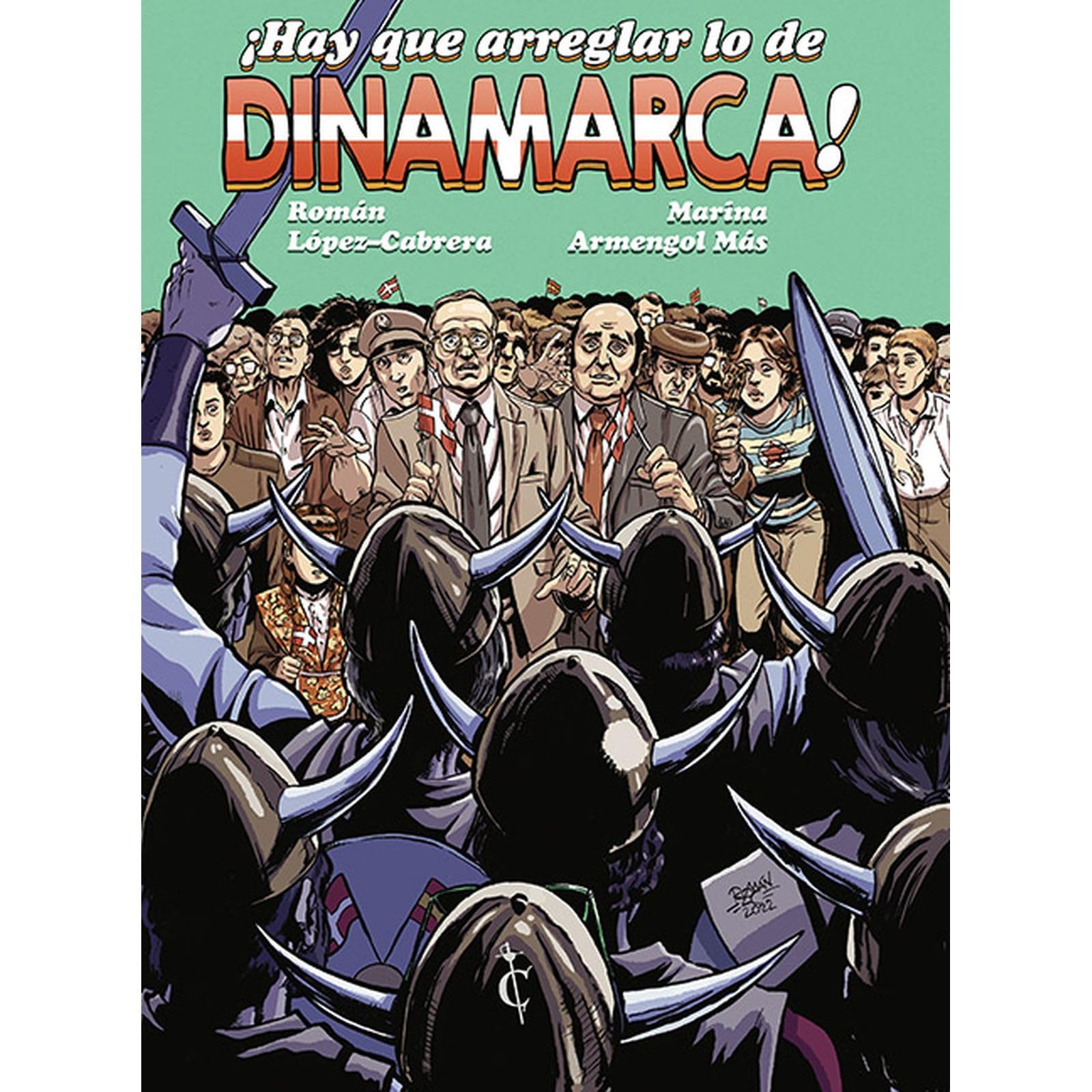 ¡Hay que arreglar lo de Dinamarca! Manga