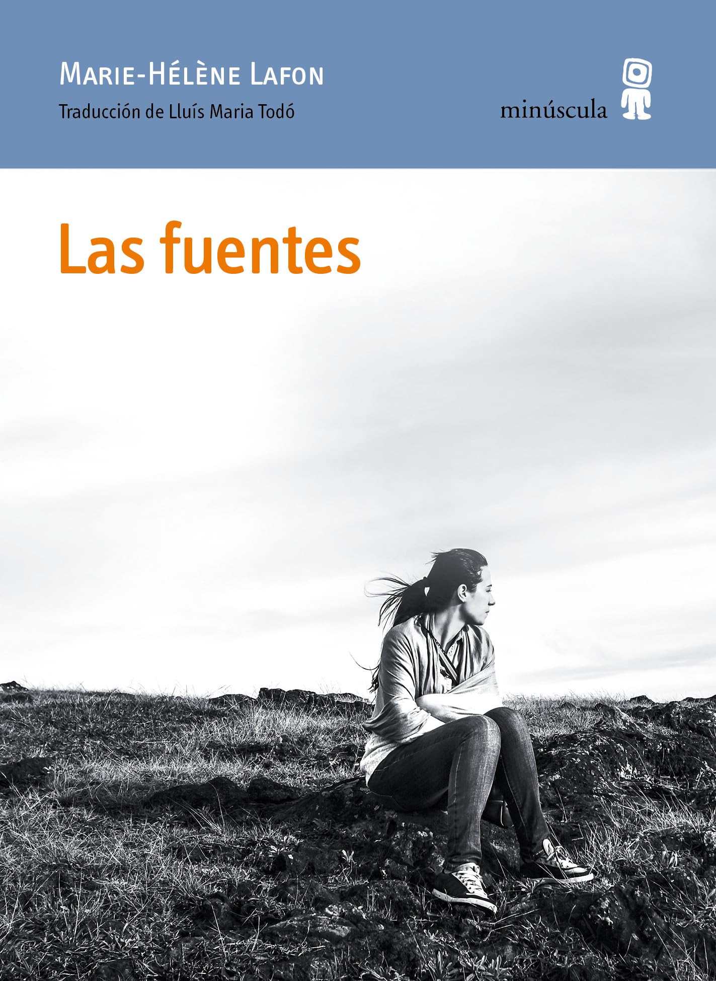 Las fuentes (Paisajes narrados, Band 73) Contemporary literature