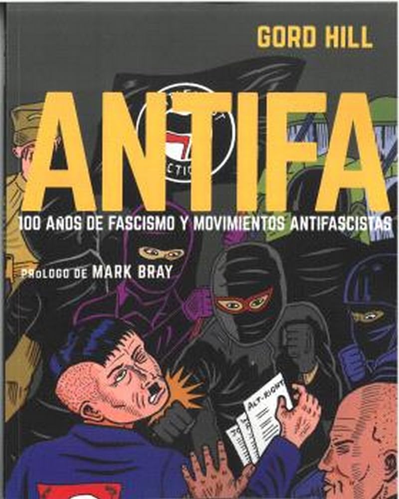 Antifa: 100 años de fascismo y movimientos antifascistas (Memoria Gráfica, Band 12) Manga