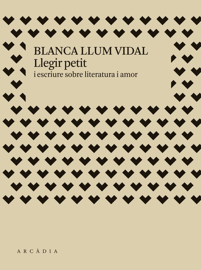 Llegir petit: i escriure sobre literatura i amor (Deriva) Contemporary literature