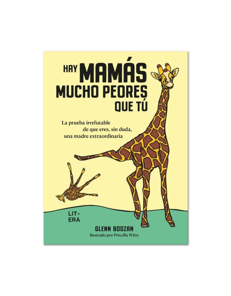 Hay mamás mucho peores que tú (Maternidad) Parents & Children