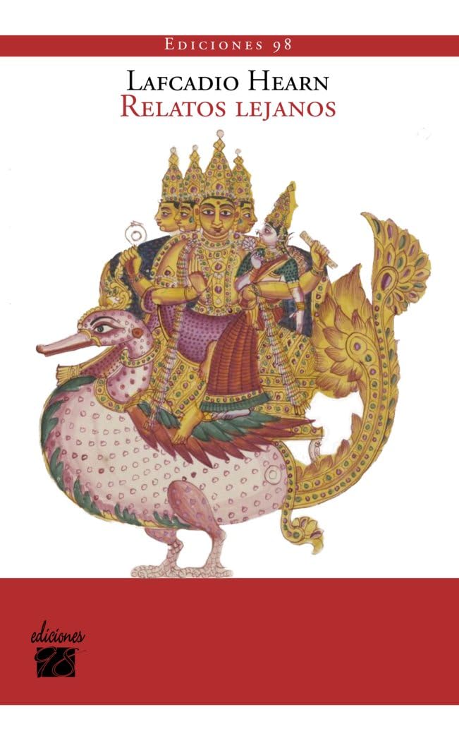 Relatos lejanos: Historias reconstruidas a partir de Anvari-Soheïli, Baitál, Pachísí, Mahabharata, Pantcha-Tantra, Gulistán, Talmud, Kalewala, etc. book