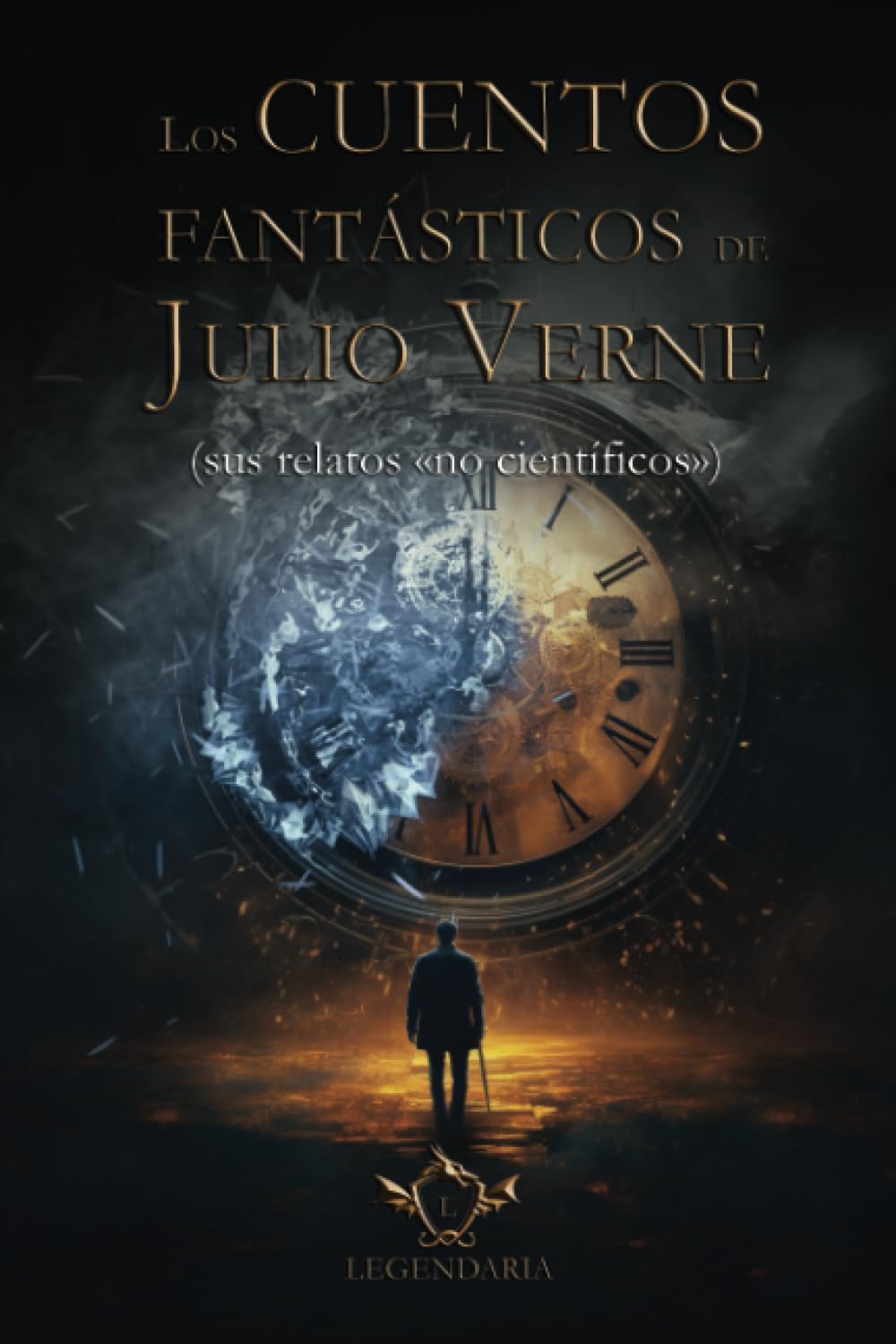Los cuentos fantásticos de Julio Verne: Sus relatos «no científicos» (Literatura fantástica, Band 2) Contemporary literature