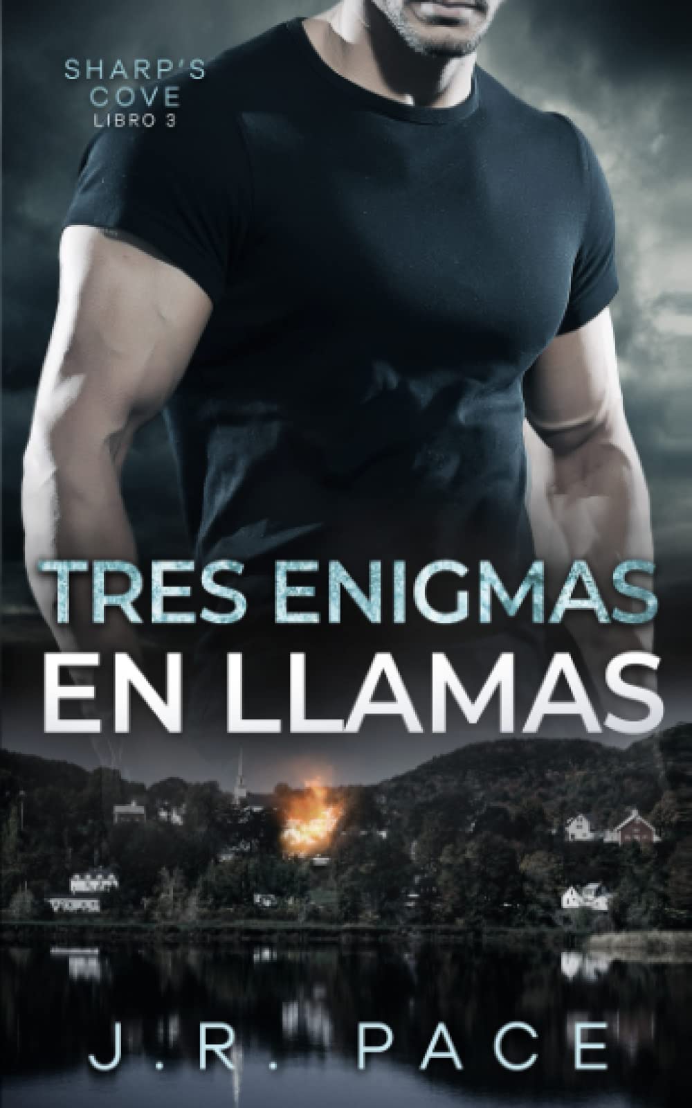 Tres enigmas en llamas (Serie Sharp's Cove, Band 3) Action & Adventure