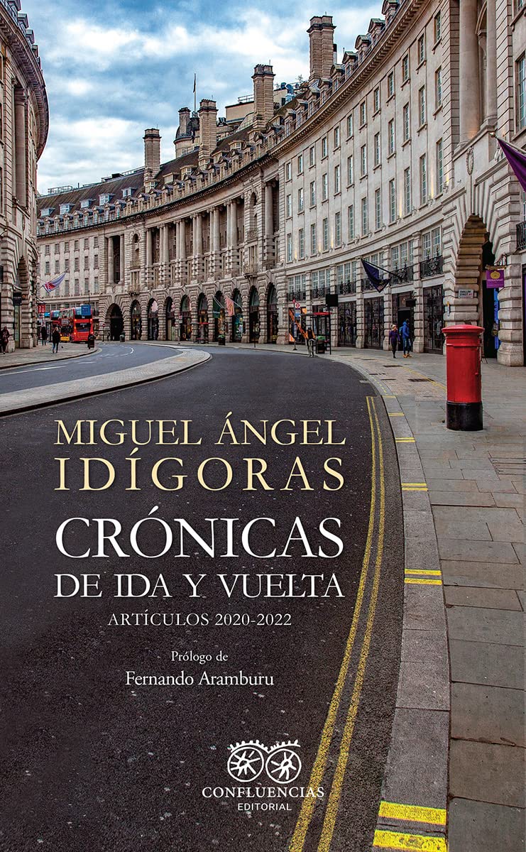 Crónicas de ida y vuelta \"Artículos 2020-2022\" Books