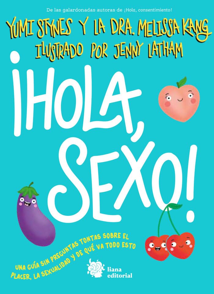 ¡Hola, sexo!: Una guía de introducción al sexo y a la sexualidad franca y apropiada para adolescentes de todos los géneros. (Muérdago, Band 4) Medicine