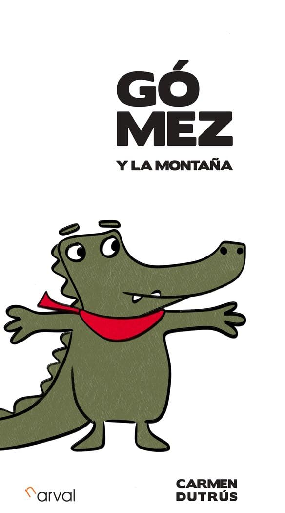 Gómez: y la montaña Children's books