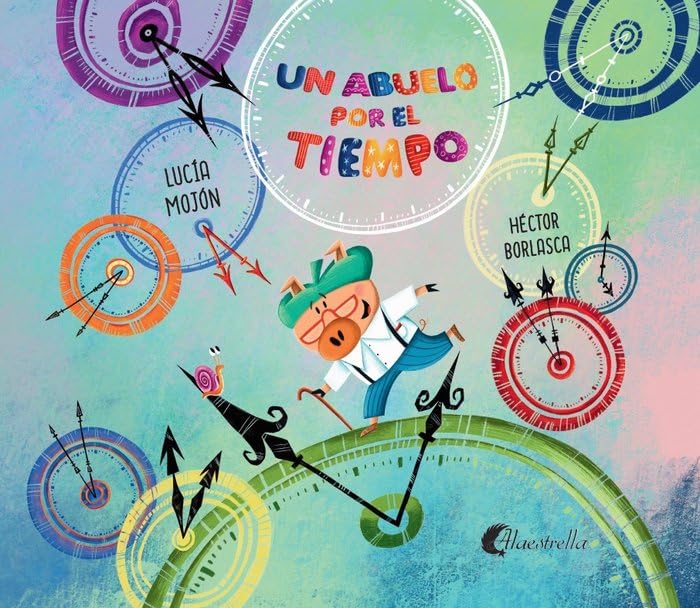 UN ABUELO POR EL TIEMPO book