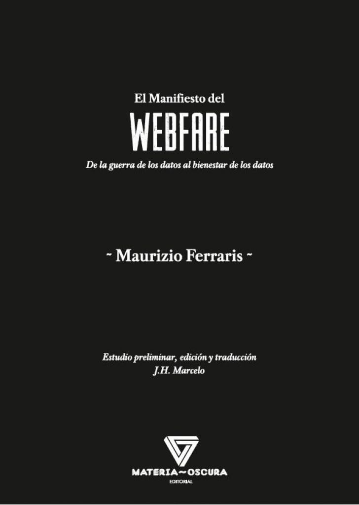 WEBFARE: De la guerra de los datos al bienestar de los datos Philosophy