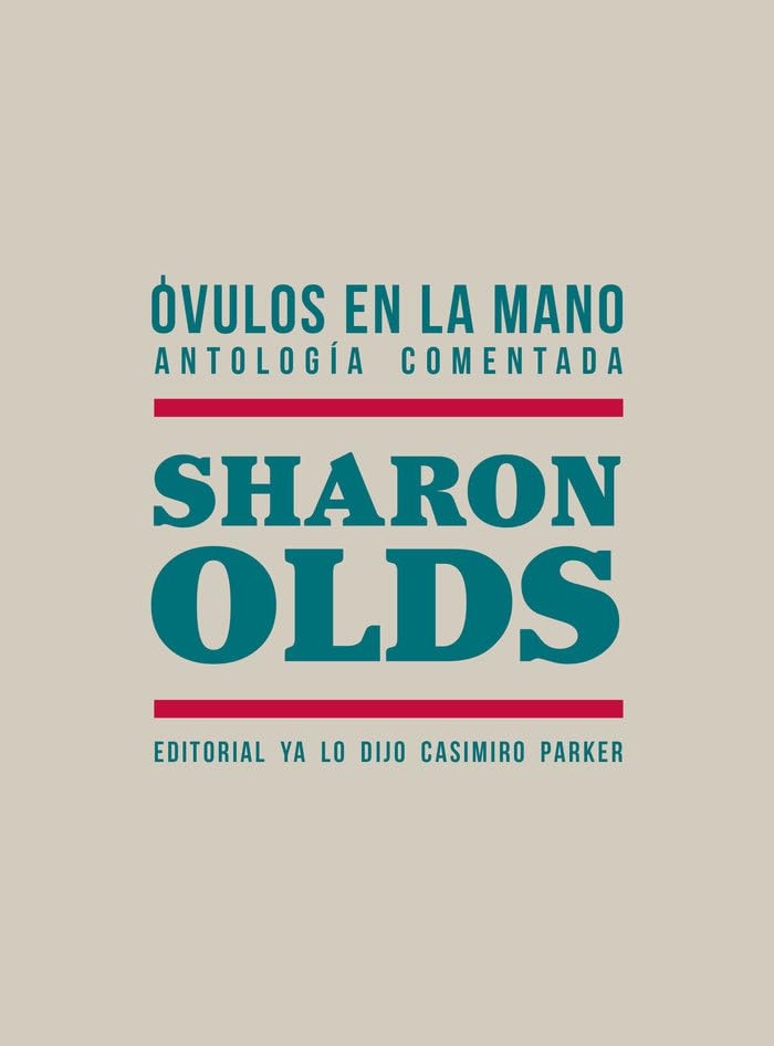 Óvulos en la mano: Antología comentada (Libre Libro, Band 10) Books