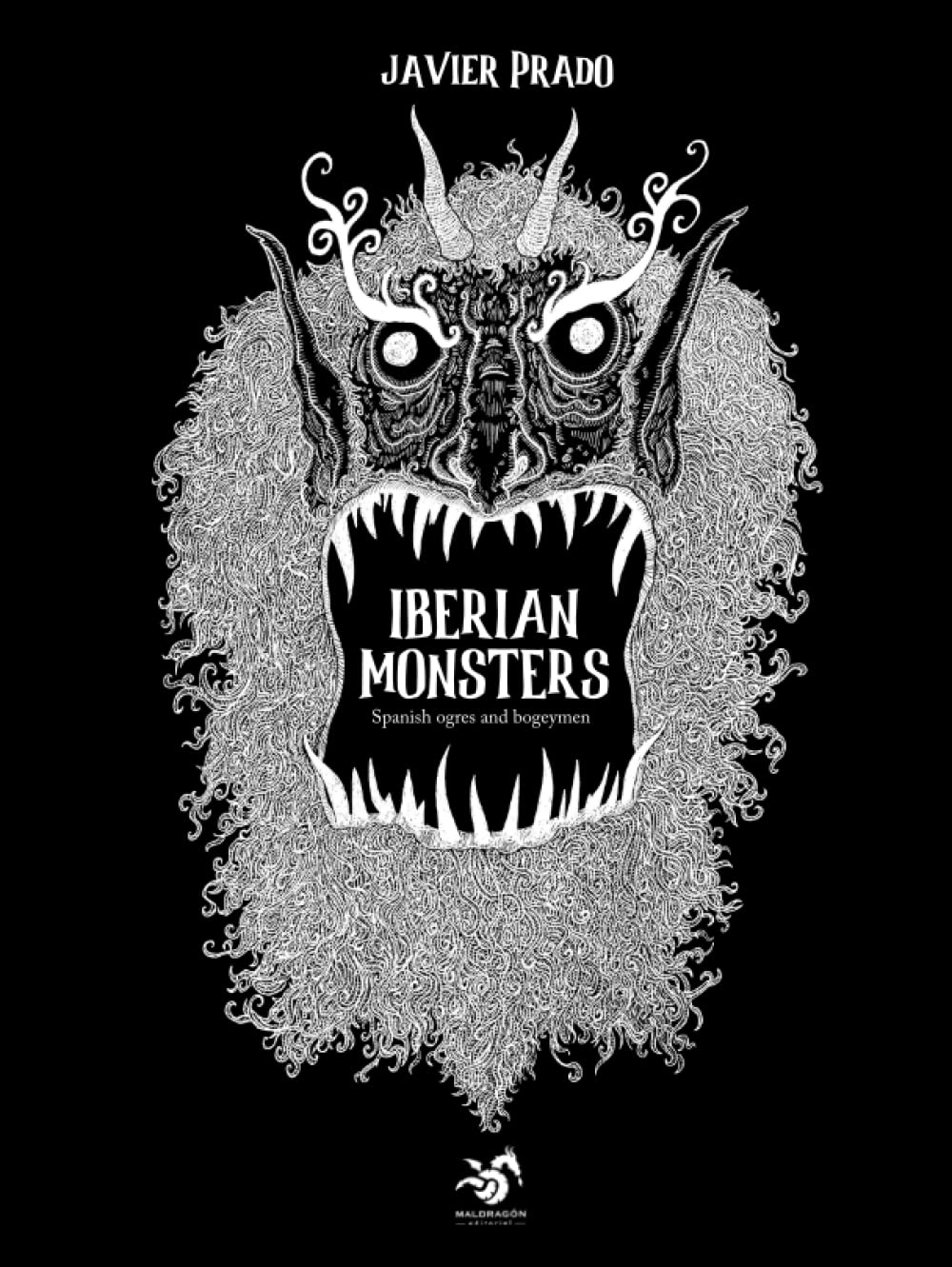 Iberian Monsters: Spanish ogres and bogeymen Fairy Tales & Legends