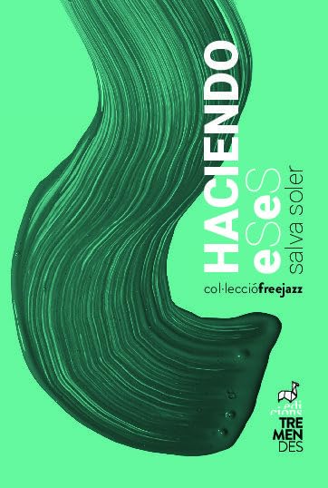 Haciendo eSeS (FreeJazz, Band 10) Books