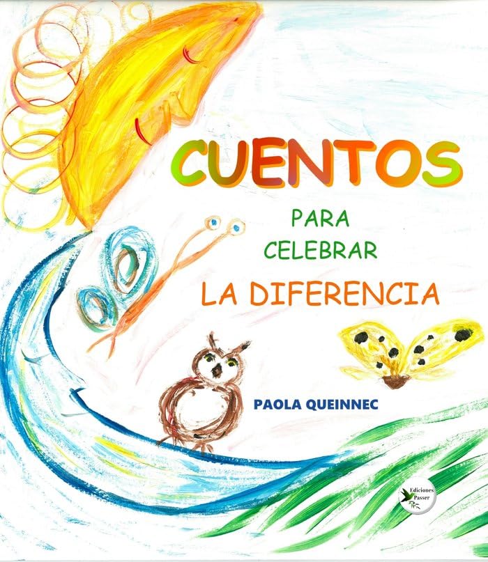 Cuentos para celebrar la diferencia Children's books