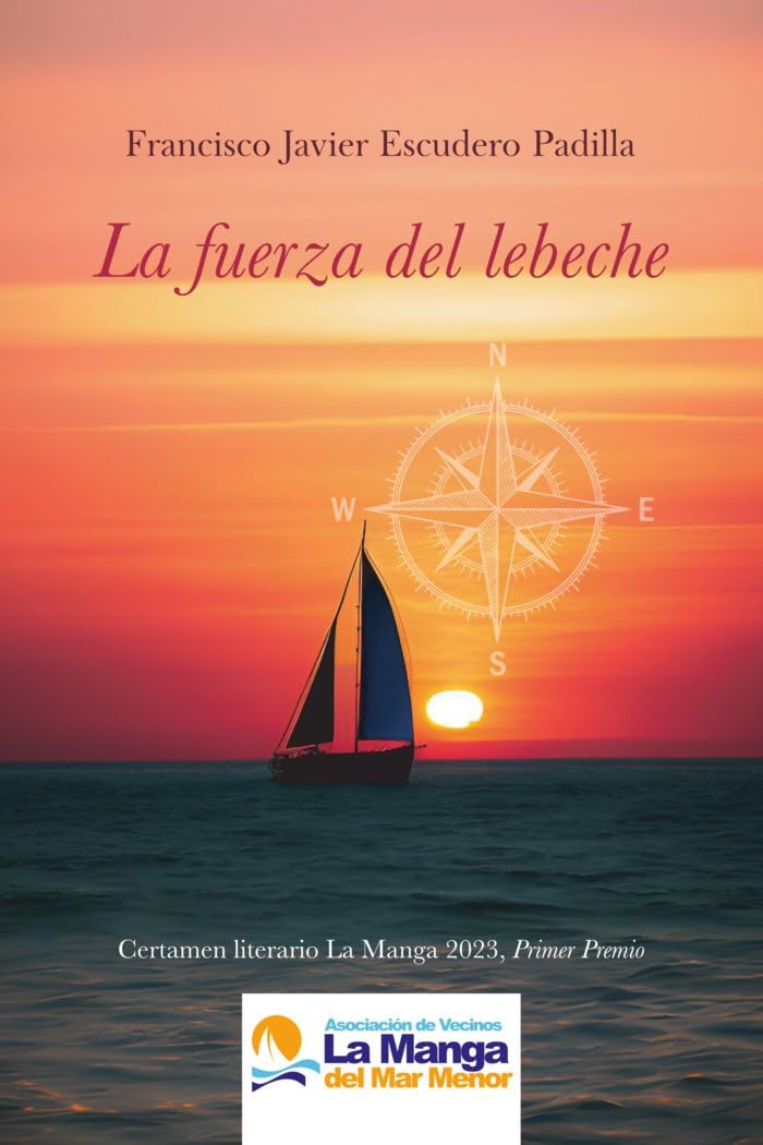 LA FUERZA DEL LEBECHE Contemporary literature