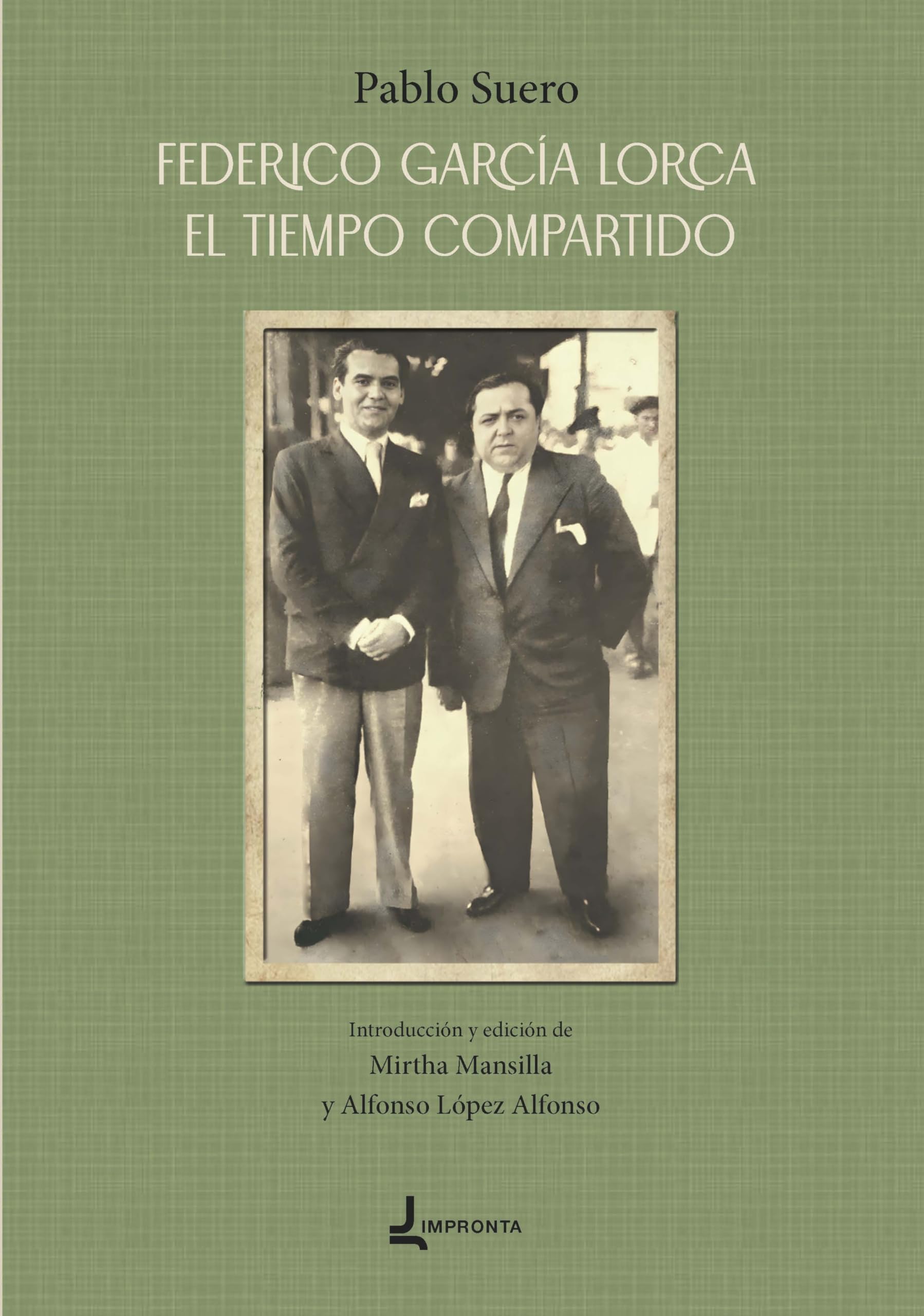 Federico García Lorca. El tiempo compartido Essays & Short Stories