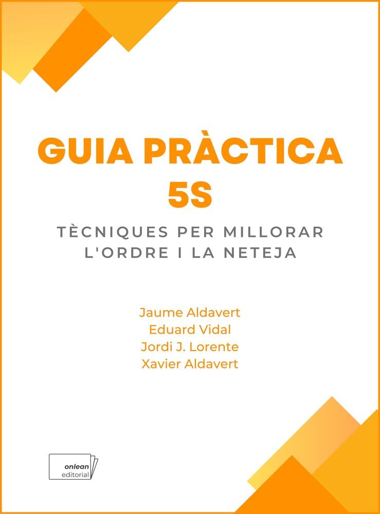Guia pràctica 5S: Tècniques per millorar l'ordre i la neteja Business, Finance & Career