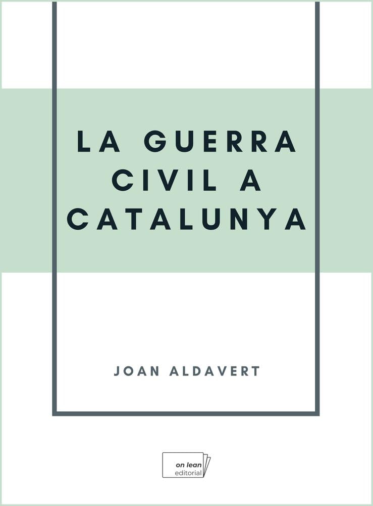 La Guerra Civil a Catalunya Books