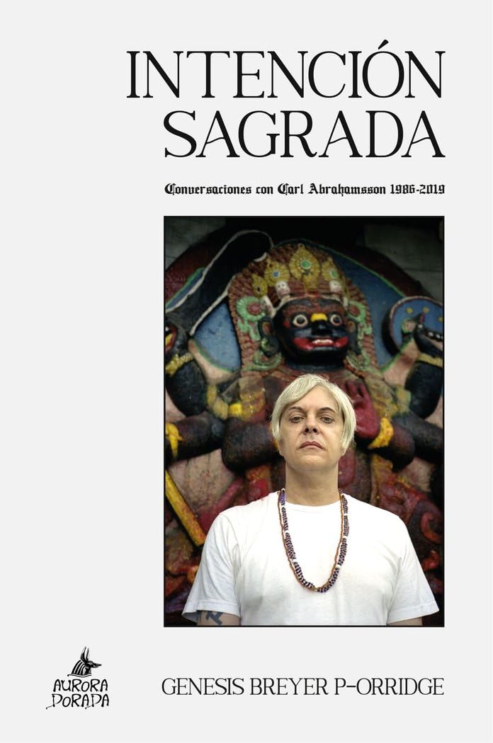 Intención sagrada: Entrevistas con Carl Abrahamsson (1986-2019) (Mercurio, Band 46) Religion & Esotericism