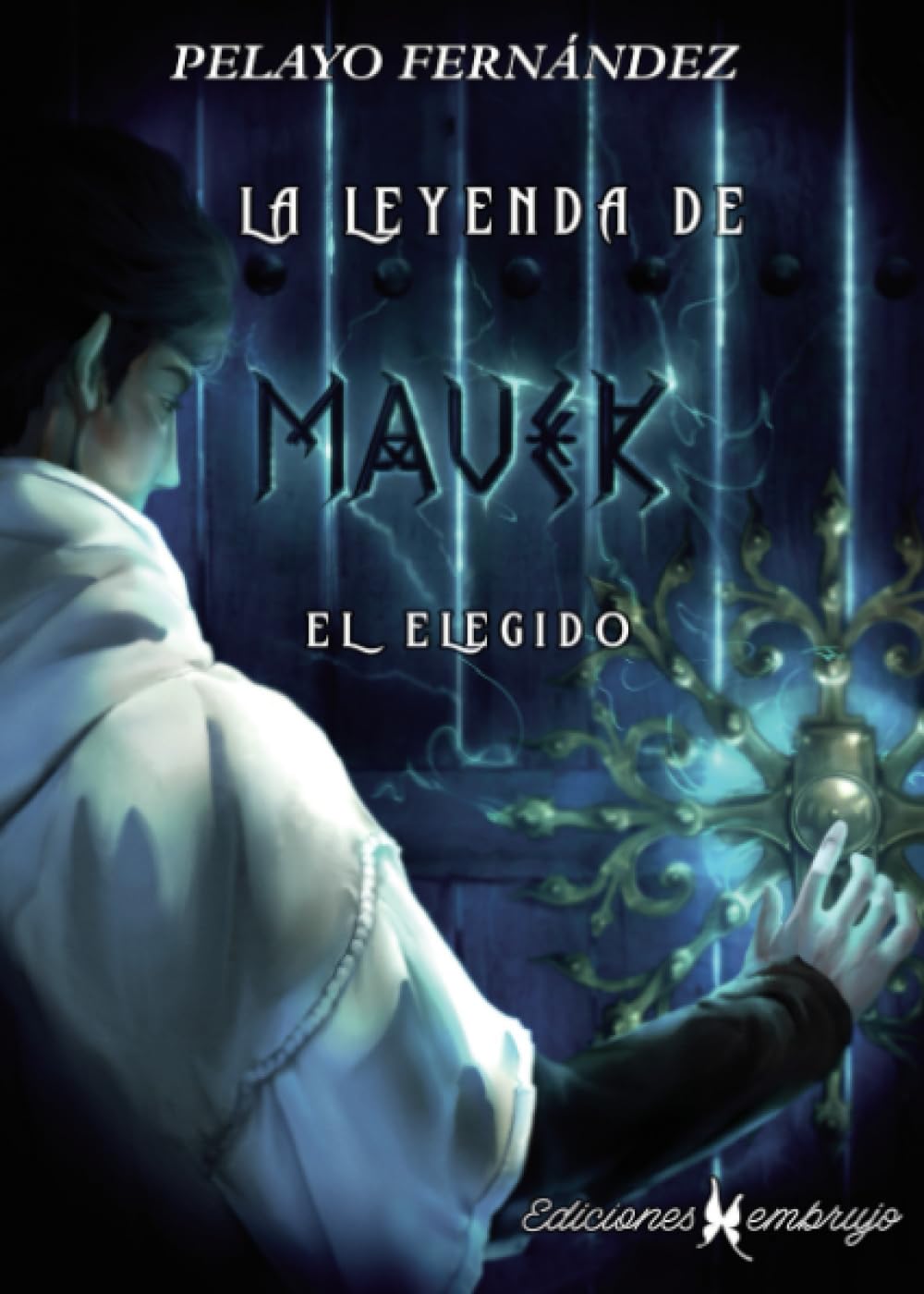 La leyenda de Mavek: El elegido Fantasy & Sci-Fi