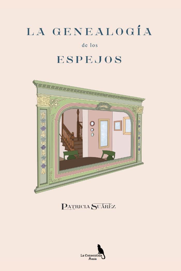 La genealogía de los espejos. Poetry