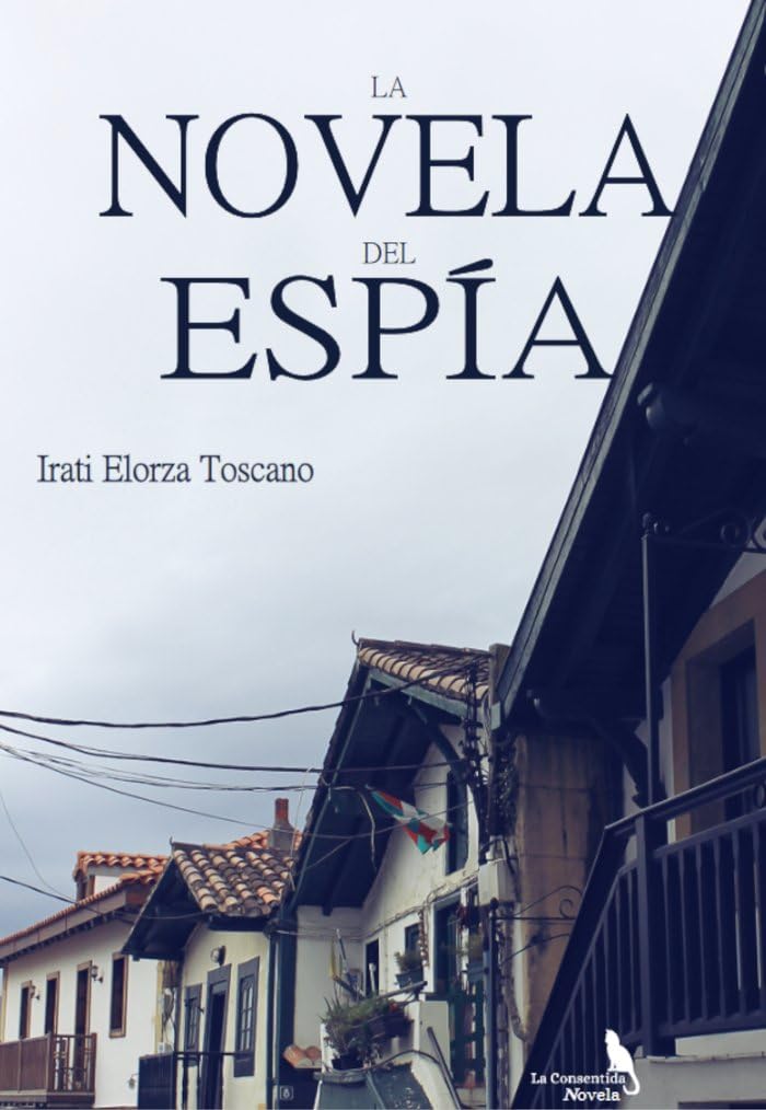 La novela del espía. Contemporary literature