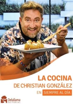 La cocina de Christian González: En Siempre al día book