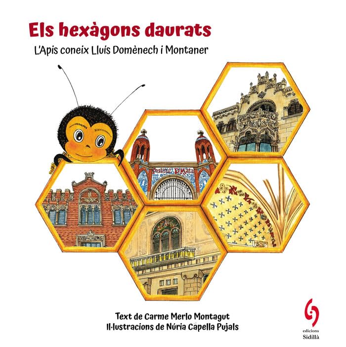 Els hexàgons daurats: L’Apis coneix Lluís Domènech i Montaner book